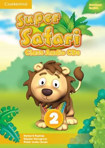 Super Safari American English Level 2 Class Audio CDs (2) cover