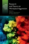 Research and Theory on Workplace Aggression cover