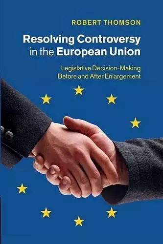 Resolving Controversy in the European Union cover