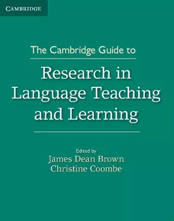 The Cambridge Guide to Research in Language Teaching and Learning cover