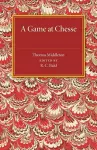 A Game at Chesse cover