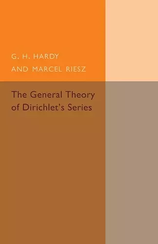 The General Theory of Dirichlet's Series cover