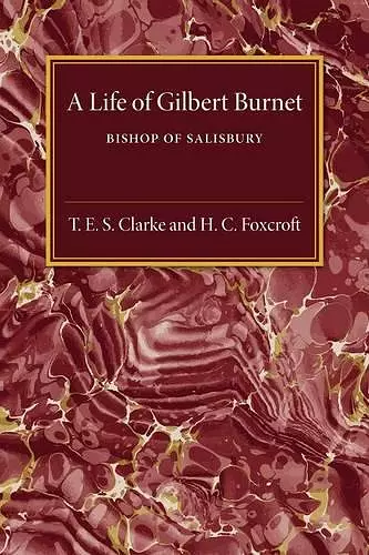 A Life of Gilbert Burnet cover