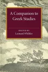 A Companion to Greek Studies cover