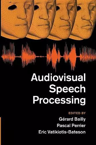 Audiovisual Speech Processing cover