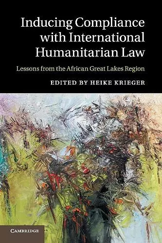 Inducing Compliance with International Humanitarian Law cover