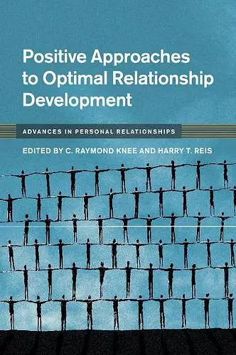 Positive Approaches to Optimal Relationship Development cover