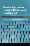 Positive Approaches to Optimal Relationship Development cover