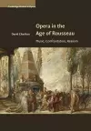 Opera in the Age of Rousseau cover