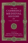 The New Cambridge Medieval History: Volume 4, c.1024-c.1198, Part 1 cover