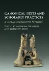 Canonical Texts and Scholarly Practices cover