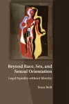 Beyond Race, Sex, and Sexual Orientation cover