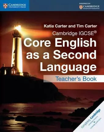 Cambridge IGCSE® Core English as a Second Language Teacher's Book cover