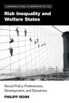 Risk Inequality and Welfare States cover