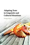 Adapting Tests in Linguistic and Cultural Situations cover