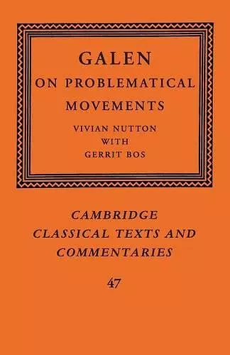 Galen: On Problematical Movements cover