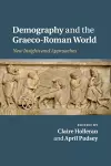 Demography and the Graeco-Roman World cover