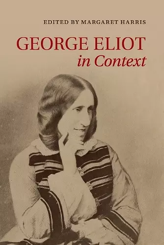 George Eliot in Context cover