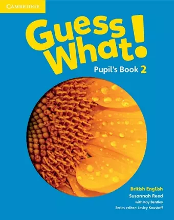 Guess What! Level 2 Pupil's Book British English cover