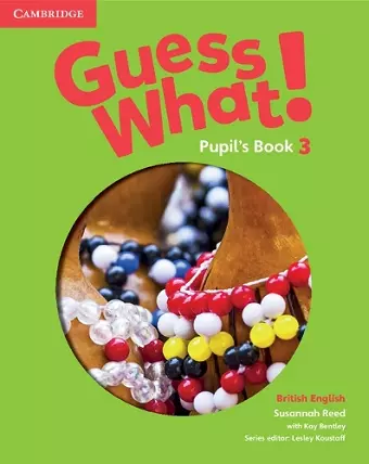 Guess What! Level 3 Pupil's Book British English cover