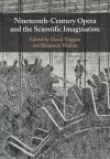 Nineteenth-Century Opera and the Scientific Imagination cover