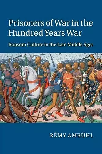 Prisoners of War in the Hundred Years War cover