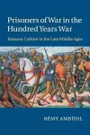 Prisoners of War in the Hundred Years War cover