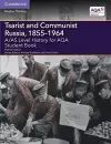 A/AS Level History for AQA Tsarist and Communist Russia, 1855–1964 Student Book cover