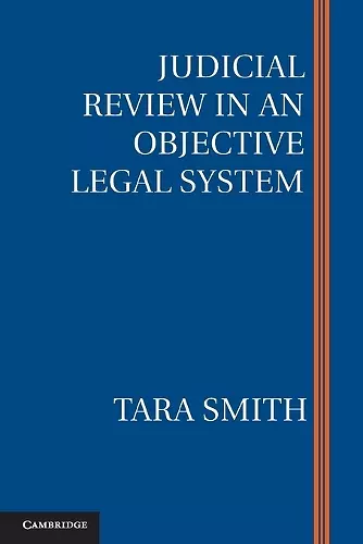 Judicial Review in an Objective Legal System cover