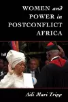 Women and Power in Postconflict Africa cover