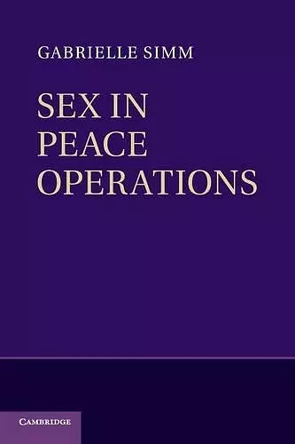 Sex in Peace Operations cover