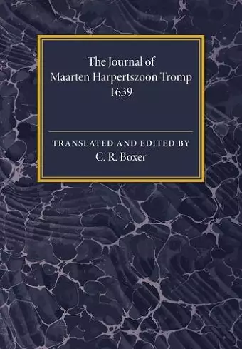 The Journal of Maarten Harpertszoon Tromp cover