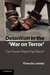 Detention in the 'War on Terror' cover