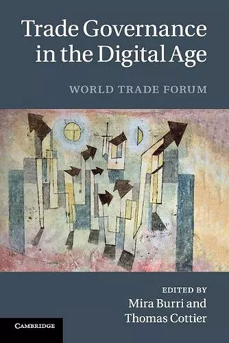 Trade Governance in the Digital Age cover