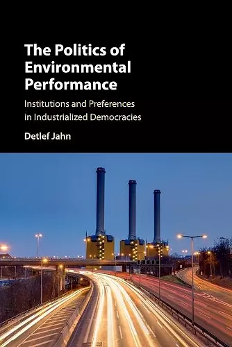 The Politics of Environmental Performance cover