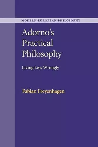 Adorno's Practical Philosophy cover