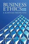 Business Ethics: A Kantian Perspective cover