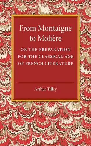 From Montaigne to Molière cover