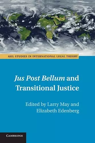 Jus Post Bellum and Transitional Justice cover