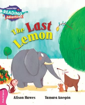 Cambridge Reading Adventures The Last Lemon Pink B Band cover