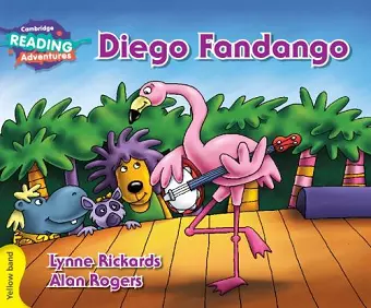 Cambridge Reading Adventures Diego Fandango Yellow Band cover