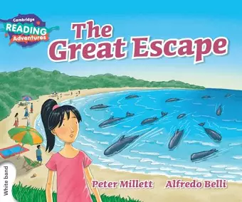 Cambridge Reading Adventures The Great Escape White Band cover