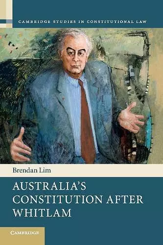 Australia's Constitution after Whitlam cover