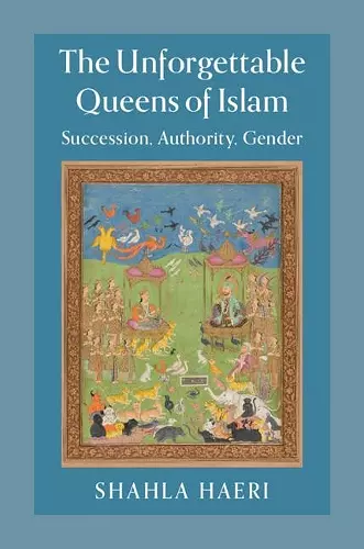 The Unforgettable Queens of Islam cover