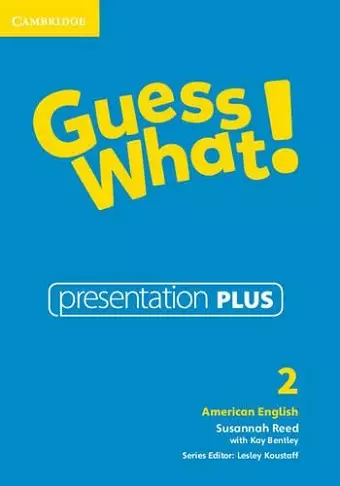 Guess What! American English Level 2 Presentation Plus cover