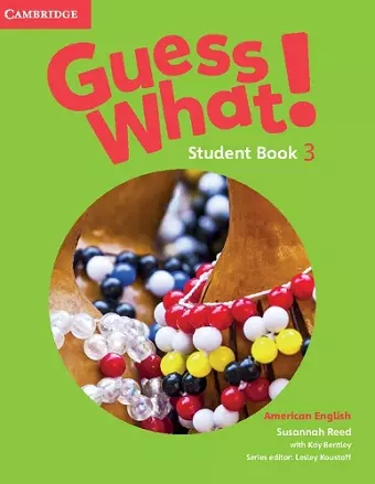 Guess What! American English Level 3 Student's Book cover