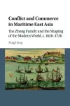 Conflict and Commerce in Maritime East Asia cover