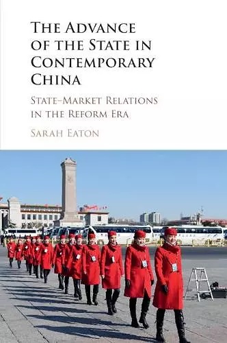 The Advance of the State in Contemporary China cover