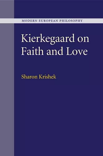 Kierkegaard on Faith and Love cover