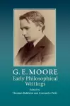 G. E. Moore: Early Philosophical Writings cover